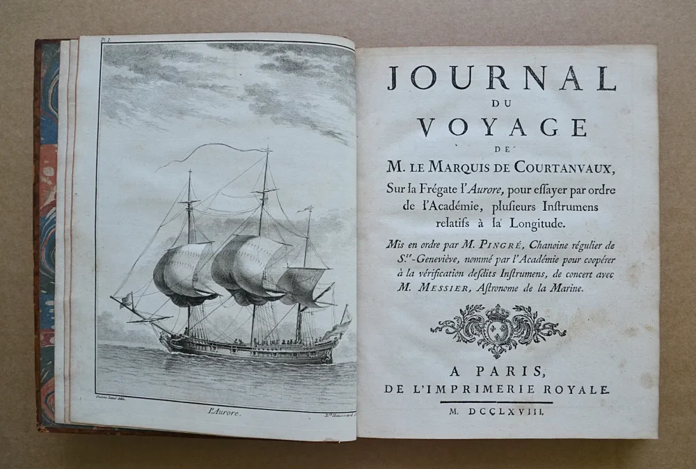 Journal du voyage, sur la frégate l’Aurore, pour essayer par ordre de l’Académie, plusieurs instruments relatifs à la longitude.
Mis en ordre par M. Pingré, Chanoine régulier de Sainte-Geneviève, nommé par l’Académie pour coopérer à la vérification desdits instruments, de concert avec M. Messier, astronome de la marine. - photo