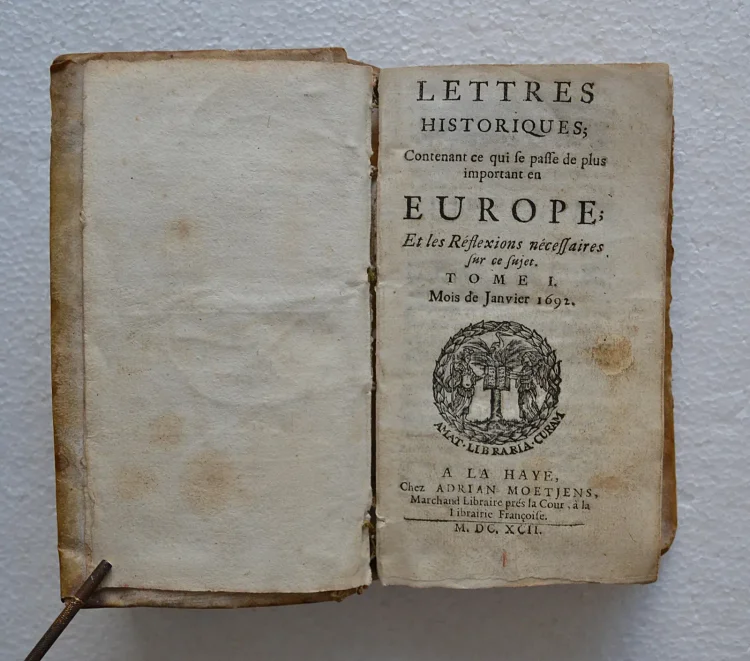 Lettres historiques ; contenant ce qui se passe de plus important en Europe ; et les réflexions nécessaires sur ce sujet. - photo