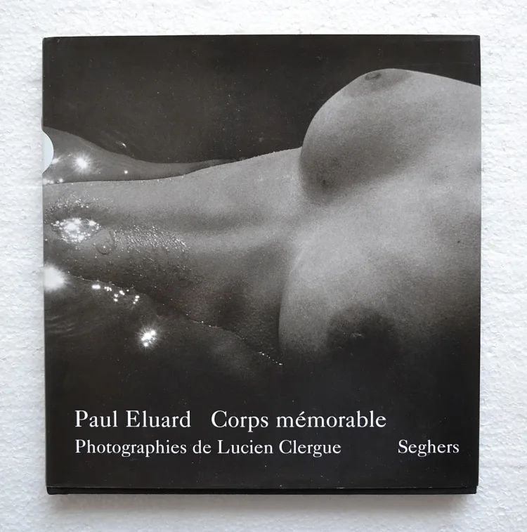 Corps mémorable.
Avec dix-huit photographies de Lucien Clergue et un dessin de Picasso. - photo