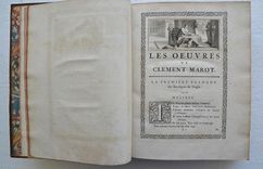 Œuvres de Clément Marot, valet de chambre de François 1er Roy de France, revûes sur plusieurs manuscrits, & sur plus de quarante éditions ; et augmentées tant de diverses poësies véritables, que de celles qu’on a faussement attribuées.  Avec les ouvrages de Jean Marot, son père, ceux de Michel Marot, son fils, & les pièces du différent de Clément Marot avec François Sagon. Accompagnées d’une préface historique & d’observations critiques. - image 3