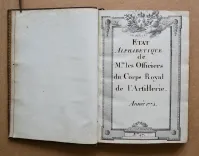 État alphabétique de Mrs les officiers du Corps Royal de l’Artillerie. Année 1774 [suivi de :] État par régimens de Mrs les officiers du Corps Royal de l’Artillerie. Année 1774. - photo