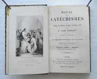 Manuel des catéchismes, ou recueil de prières, billets, cantiques, avis par M. l’abbé Dupanloup, depuis évêque d’Orléans (…). - photo