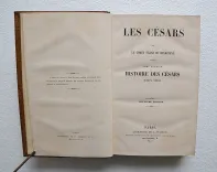 Les Césars.
Tome premier : Histoire des Césars jusqu’à Néron / Tome deuxième : tableau du monde romain sous les premiers Empereurs.
Deuxième édition. - photo