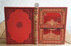 L’exposition de Paris (1900) publiée avec la collaboration d’écrivains spéciaux  - photo