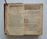 Les premières œuvres.
Au Roy de France & de Pologne.
Revues, corrigées & augmentées en ceste dernière impression.
A Lyon, par les Héritiers de François Didier, à l’enseigne du Fénix, sans date [1580] (Tchémerzine, T2, p. 884). - photo
