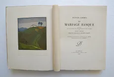 Le mariage basque.
Illustré de huit eaux-fortes en couleurs gravées en deux planches par André Lambert, d’après les aquarelles de Ramiro Arrue.
Ornements typographiques dessinés par R. Arrue, gravés sur bois par A. Lambert. - photo