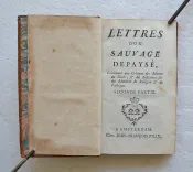 Lettres d’un sauvage dépaysé, contenant une critique des mœurs du siècle, & des réflexions sur les matières de religion & de politique. - photo
