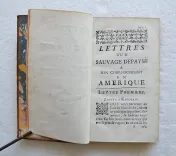 Lettres d’un sauvage dépaysé, contenant une critique des mœurs du siècle, & des réflexions sur les matières de religion & de politique. - photo