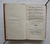L’esprit de la Fronde, ou histoire politique et militaire des troubles de France pendant la minorité de Louis XIV. - photo