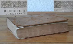 Les recherches de la France.
Augmentées en cette dernière édition de trois livres entiers, outre plusieurs chapitres entrelassez en chacun des autres livres, tirés de la bibliothèque de l’auteur. - photo