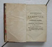 Recherches philosophiques sur les Américains, ou Mémoires intéressants pour servir à l’histoire de l’espèce humaine.
Avec une dissertation sur l’Amérique & les Américains, par Dom Pernetty. - photo
