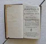 Testament politique d’Armand du Plessis, Cardinal Duc de richelieu (…). - photo