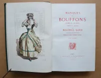 Masques et bouffons – Comédie italienne.
Texte et dessins par Maurice Sand – Gravures par A. Manceau – Préface par George Sand. - photo