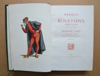 Masques et bouffons – Comédie italienne.
Texte et dessins par Maurice Sand – Gravures par A. Manceau – Préface par George Sand. - photo