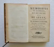 Mémoires de Maximilien de Béthune, duc de Sully, principal ministre de Henri-Le-Grand, mis en ordre avec des remarques, par M.L.D.L.D.L. [Mr L’abbé De L’Écluse Des Loges]. - photo