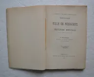 Histoire de la ville de Périgueux et de ses institutions municipales jusqu’au traité de Brétigny (1360). - photo